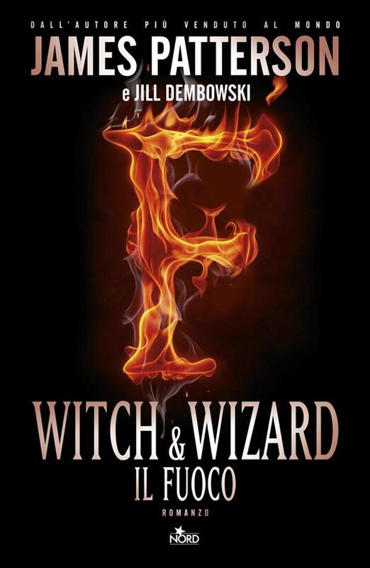 Witch & wizard - Il fuoco Witch & Wizard 3
