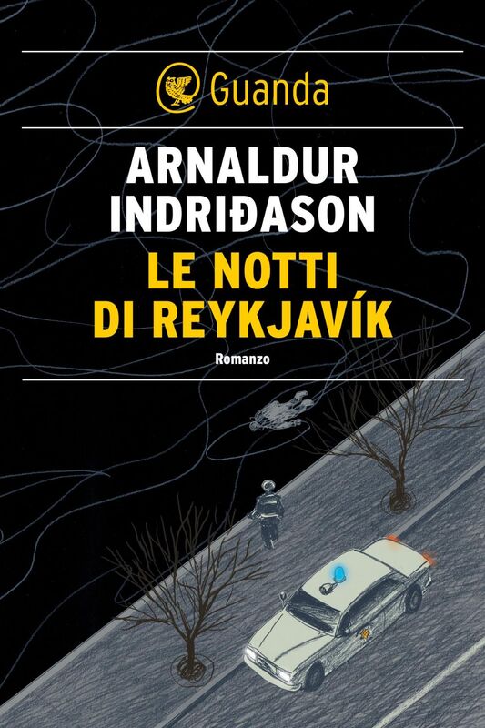 Le notti di Reykjavík Un'indagine per l'agente Erlendur Sveinsson
