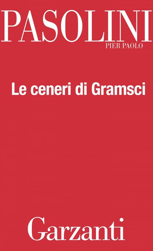 Le ceneri di Gramsci