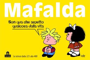 Mafalda Volume 3 Le strisce dalla 321 alla 480