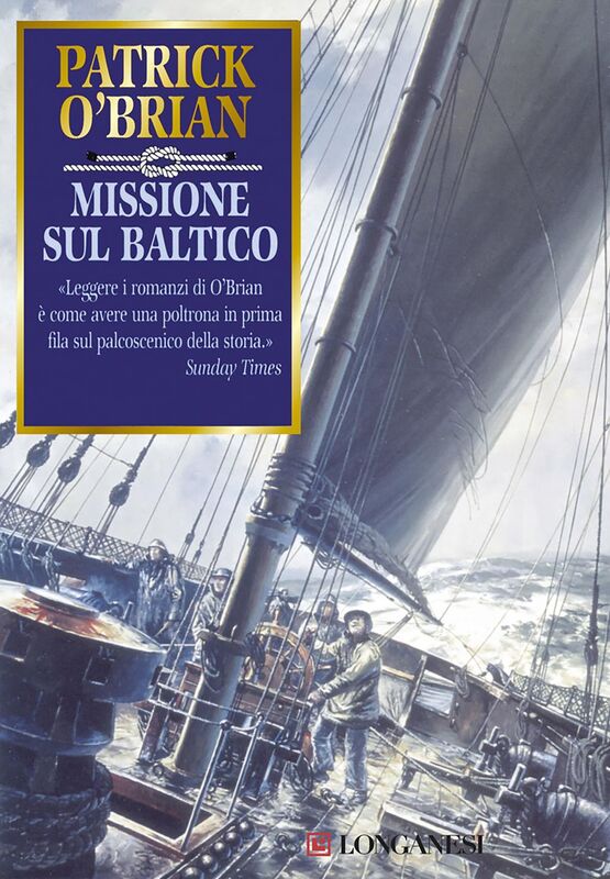 Missione sul Baltico Un'avventura di Jack Aubrey e Stephen Maturin - Master & Commander