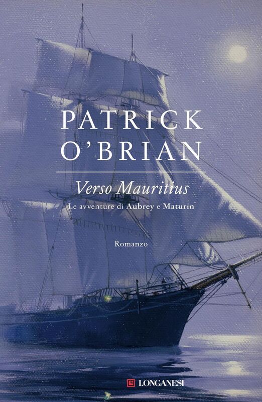Verso Mauritius Un'avventura di Jack Aubrey e Stephen Maturin - Master & Commander