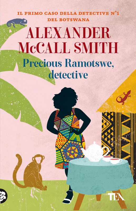Precious Ramotswe, detective Un caso per Precious Ramotswe, la detective n° 1 del Botswana