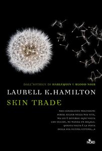 Skin Trade Un'avventura di Anita Blake