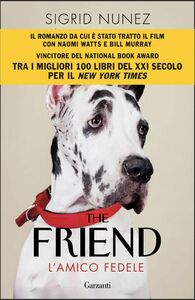 The Friend. L'amico fedele