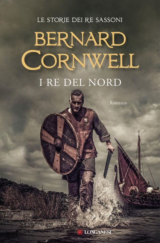 I re del nord Le storie dei re sassoni