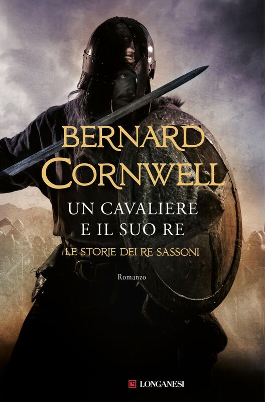 Un cavaliere e il suo re Le storie dei re sassoni