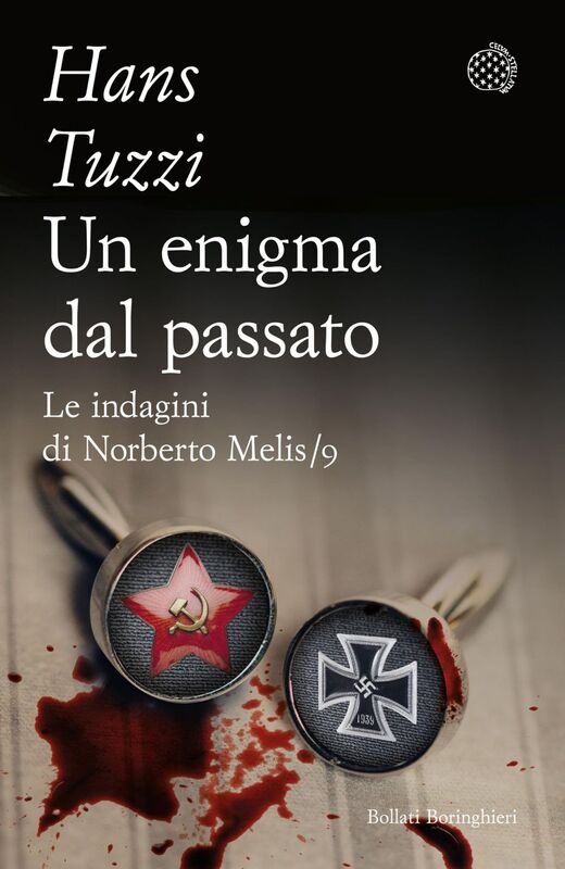 Un enigma dal passato Un caso per il commissario Melis