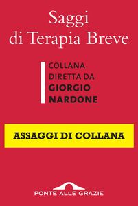 Saggi di Terapia Breve Assaggi di collana