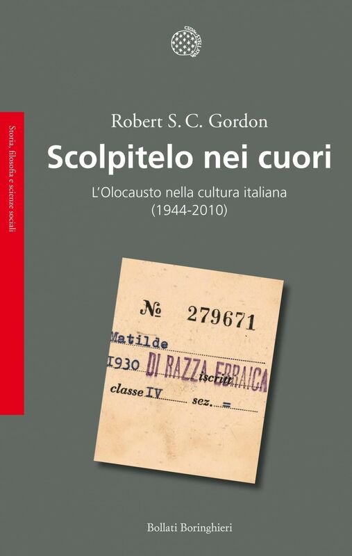 Scolpitelo nei cuori L’Olocausto nella cultura italiana (1944-2010)