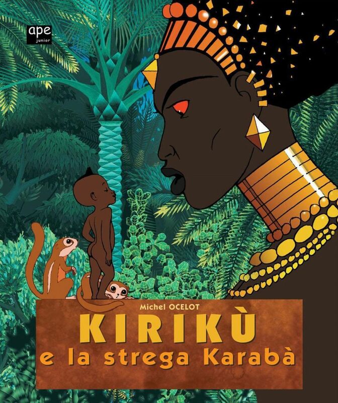 Kirikù e la strega Karabà Le fiabe africane