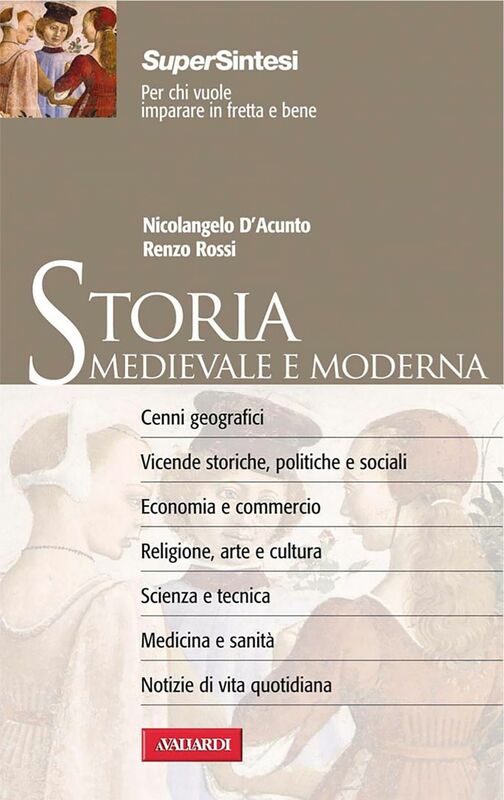 Storia Medievale e Moderna Sintesi Super