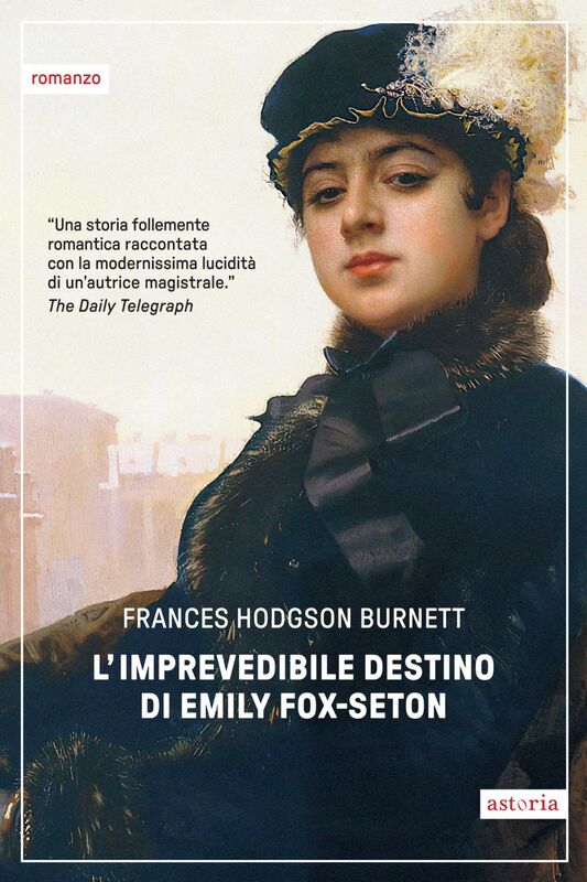 L'imprevedibile destino di Emily Fox-Seton