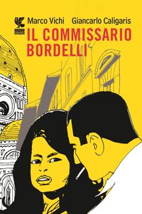 Il commissario Bordelli - Graphic novel