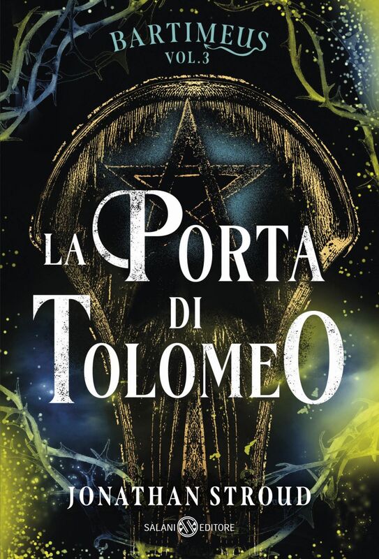 La porta di Tolomeo - vol. 3 Il ciclo di Bartimeus
