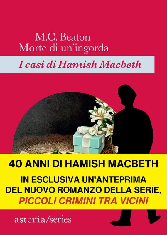 Morte di un'ingorda I casi di Hamish Macbeth