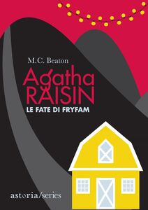Agatha Raisin – Le fate di Fryfam