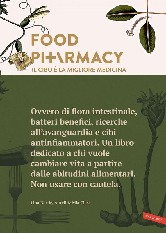 Food Pharmacy - Edizione italiana Il cibo è la migliore medicina