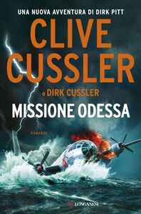 Missione Odessa Avventure di Dirk Pitt