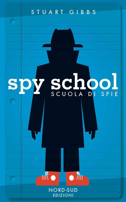 Spy School. Scuola di spie Scuola di spie