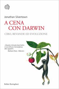 A cena con Darwin Cibo, bevande ed evoluzione