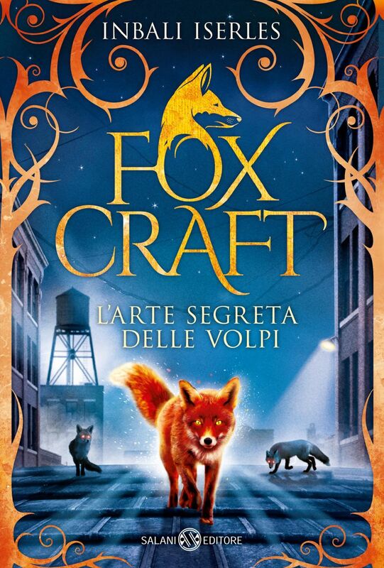 FOXCRAFT L'Arte segreta delle volpi