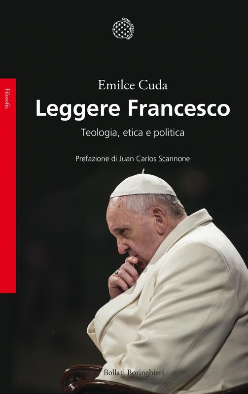 Leggere Francesco Teologia, etica e politica