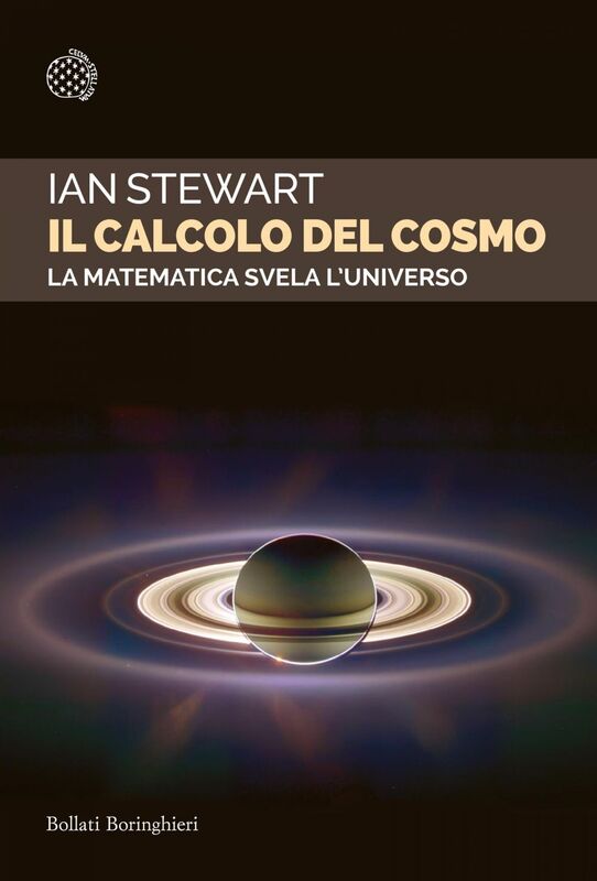 Il calcolo del cosmo La matematica svela l'Universo