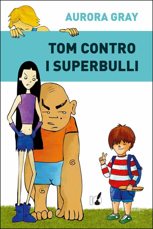 Tom contro i superbulli