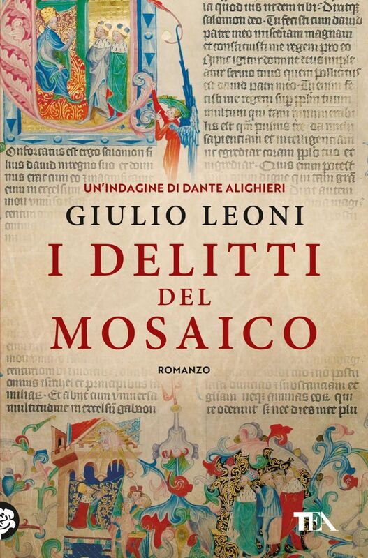 I delitti del mosaico Un'indagine di Dante Alighieri