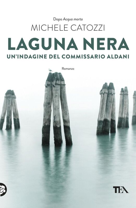 Laguna nera Un'indagine del commissario Aldani