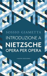 Introduzione a Nietsche opera per opera