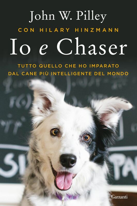 Io e Chaser Tutto quello che ho imparato dal cane più intelligente del mondo