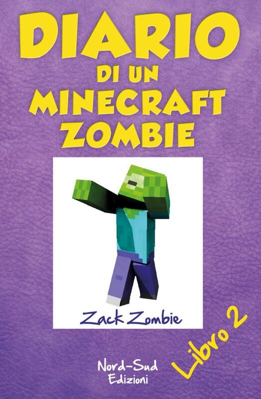Diario di un Minecraft Zombie. Lo spaventabulli