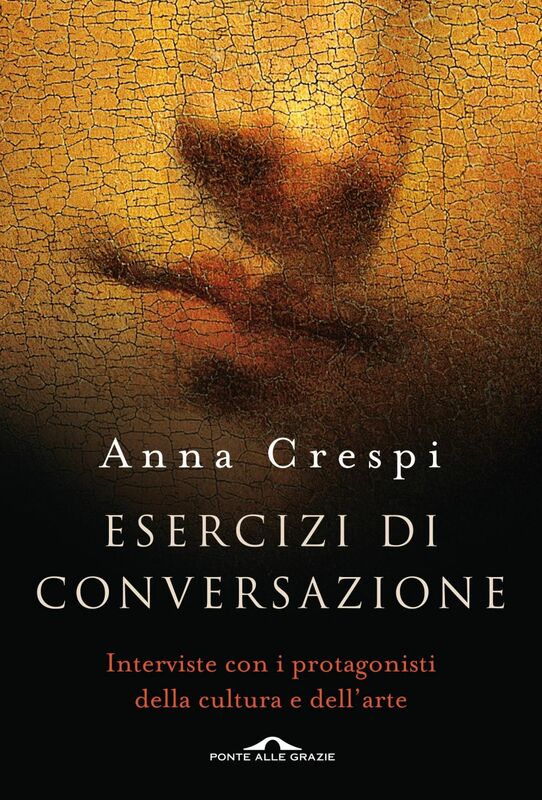 Esercizi di conversazione Interviste con i protagonisti della cultura e dell'arte