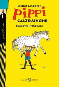 Pippi Calzelunghe - ed. 75 ANNI Edizione integrale