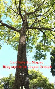 La chute du Mapou Biographie de Jesper Joseph