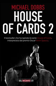House of Cards 2 Scacco al re
