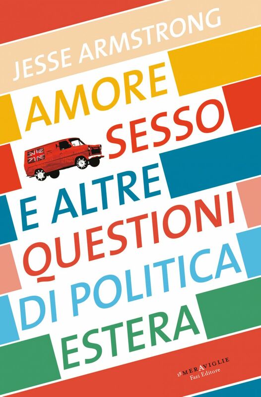 Amore, sesso e altre questioni di politica estera
