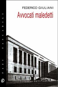 Avvocati maledetti