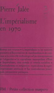 L'impérialisme en 1970