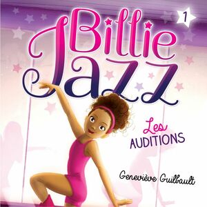 Billie Jazz - Tome 1 Les auditions