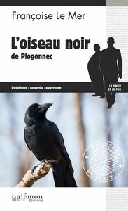 L'oiseau noir de Plogonnec Le Gwen et Le Fur - Tome 4