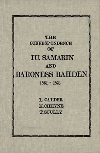 The Correspondence of Iu Samarin and Baroness Rahden 1861-1876