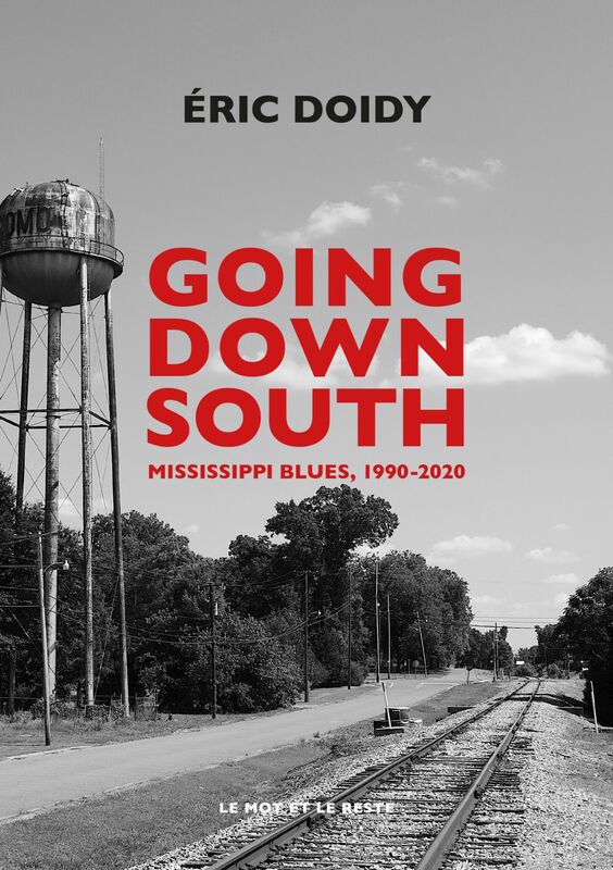 Going Down South Mississippi blues, 1990-2020