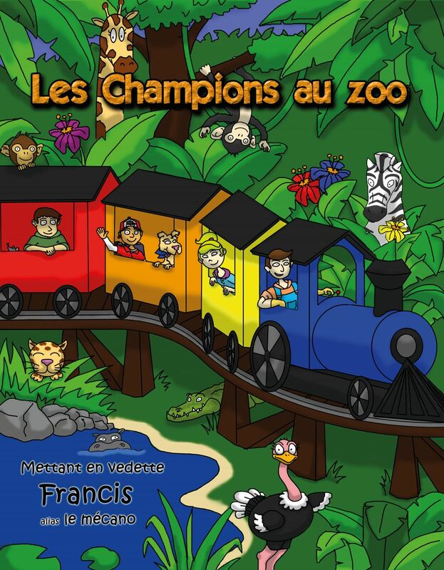 Les Champions au zoo Mettant en vedette Francis, alias le mécano