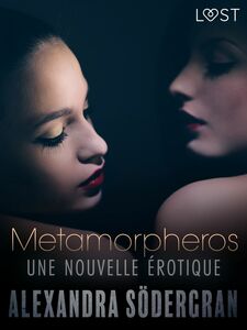 Metamorpheros – Une nouvelle érotique