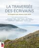 La traversée des écrivains La Gaspésie par monts et par mots