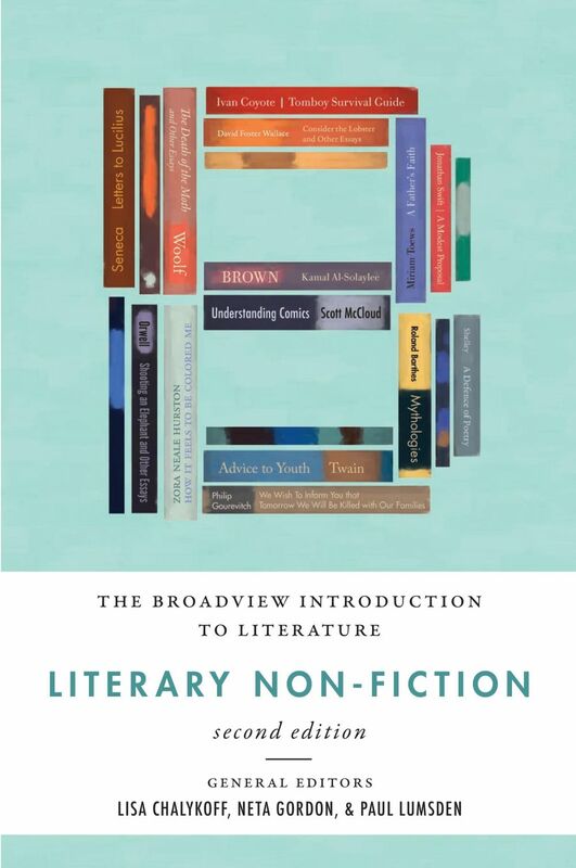 The Broadview Introduction to Literature: Literary Non-Fiction – Second Edition