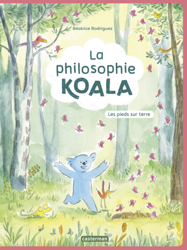 La Philosophie Koala (Tome 2) - Les pieds sur Terre